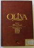 Oliva Serie V,  Sampler 2009 Includes 1 each of: 